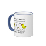 A friend is someone coffee mug