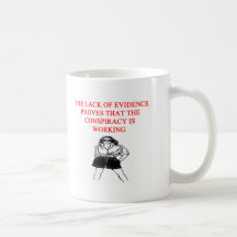 a funny conspiracy theory new afe joke mugs