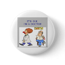 a funny doctor joke buttons by jimbuf a funny doctor joke buttons