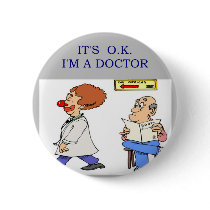 a funny doctor joke buttons