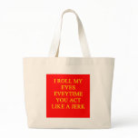a funny insult tote bags