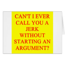 a funny insult for jerks cards by jimbuf a funny insult for jerks cards