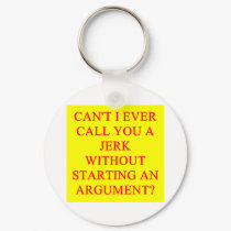 a funny insult for jerks keychains by jimbuf a funny insult for jerks keychains
