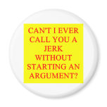 a funny insult for jerks refrigerator magnets