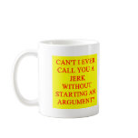 a funny insult for jerks mugs