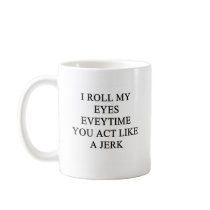 a funny insult mugs