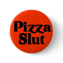 A funny parody fun slogan flair buttons