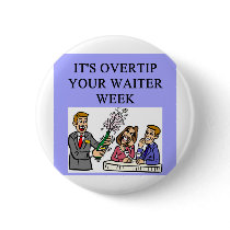 a funny waiter joke buttons