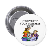 a funny waitress joke button