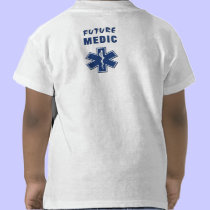A Future Medic t-shirts