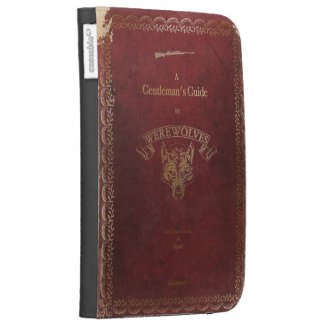 A Gentleman's guide to Werewolves. Kindle Folio Case