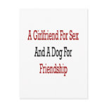 A Girlfriend For Sex And A Dog For Friendship Postcard