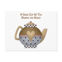 A Good Cup of Tea Warms the Heart postcards