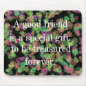 A Good Friend mousepads by roserosebud A Good Friend mousepads