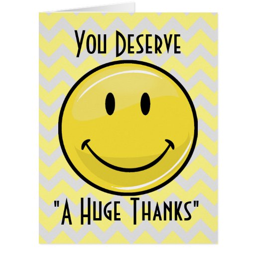 A Great Big Smile Giant Thank You Card Zazzle