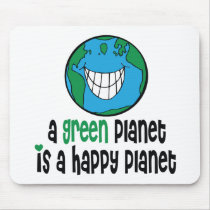 A Green Planet is a Happy Planet mousepads by GardenObsessions A Green Planet is a Happy Planet mousepads