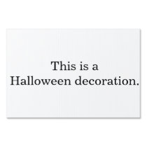 A Halloween Decoration yard signs