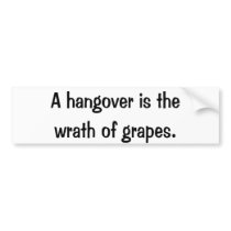 A Hangover bumper stickers by lookcrazy A Hangover bumper stickers