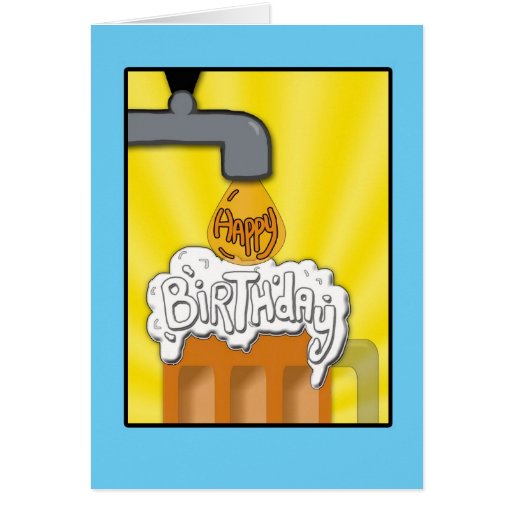 A Happy Birthday On Tap Card | Zazzle
