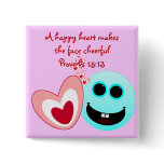 A Happy Heart - Proverbs 15:13 Pins