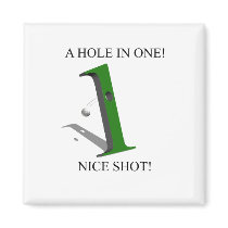 A Hole In One Golf Ball Fridge Magnets