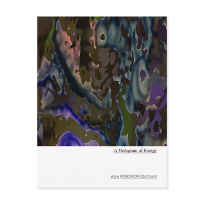 A Hologram of Energy Post Cards by MINDWORKSArt