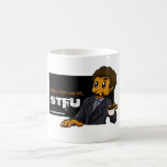 A hot cup of STFU Coffee Mugs