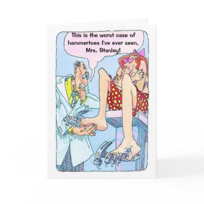 A Humorous Get Well Card Hammertoes by justbyjuliecards