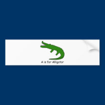 A is for Alligator bumper stickers