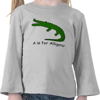 A is for Alligator Tshirt by wavehound