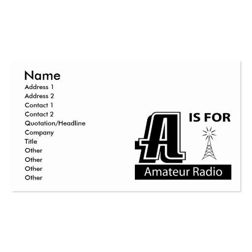 A Is For Amateur Radio Business Card Templates (front side)