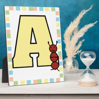 A is for Ant Plaque
