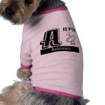 A Is For Avionics Dog T-shirt