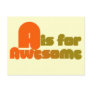 A is for Awesome Post Card