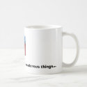  A Jar of jelly can do many wonderous things... mugs