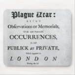 A Journal of the Plague Year, 1665 Mousepad
