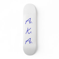 A.K.A. SKATEBOARD DECK