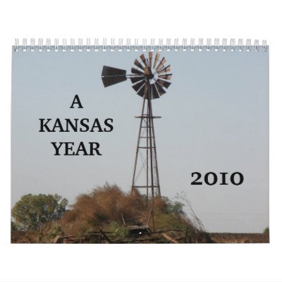 "A Kansas Year" 2010 Calendar by samecla