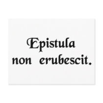 A letter doesn't blush. post cards