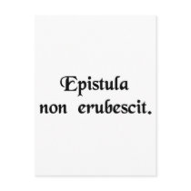 A letter doesn't blush. postcards