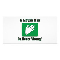 A Libyan Man Is Never Wrong Custom Photo Card