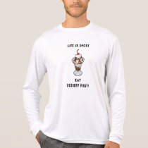 A Life Is Short t-shirts