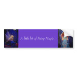 A little bit of Fairy Magic - Bumper Sticker