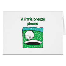 A Little Breeze Please! Golf Design Cards