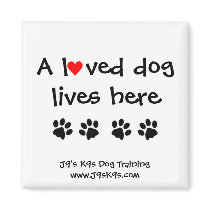 A loved dog lives here Magnet by j9sk9s A loved dog lives here Magnet