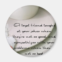 A Loyal Friend Tea Refrigerator Magnet