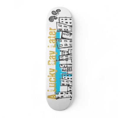 A LUCKY DAY LATER SKATE BOARD by aluckydaylater