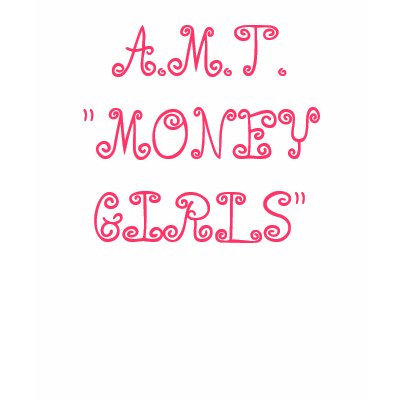 A.M.T."MONEY GIRLS" TSHIRT by JRMACK