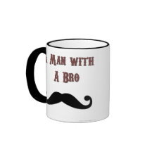 A Man with a Bro-stache Mug