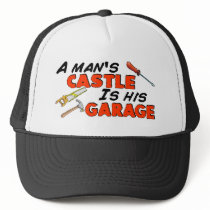 A man's CASTLE is his GARAGE hats by Theholidayshoppe A man's CASTLE is his GARAGE hats